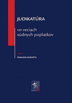 Judikat�ra vo veciach s�dnych poplatkov