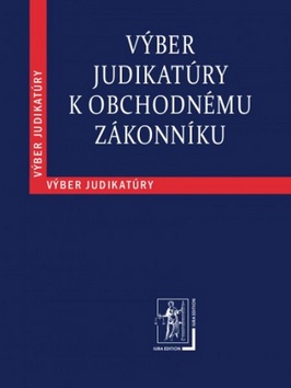 V�ber judikat�ry k Obchodn�mu z�konn�ku