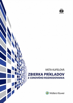 Zbierka pr�kladov z cenov�ho rozhodovan.