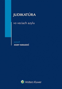 Judikat�ra vo veciach azylu