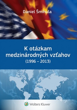 K ot�zkam medzin�rodn�ch vz�ahov