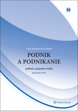 Podnik a podnikanie pr�klady