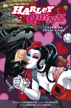 Harley Quinn 3 L�ska na prvn� r�nu