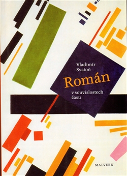 Rom�n v souvislostech �asu