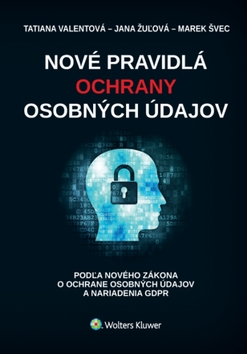 Nov� pravidl� ochrany osobn�ch �dajov