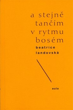 A stejn� tan��m v rytmu bos�m AULA