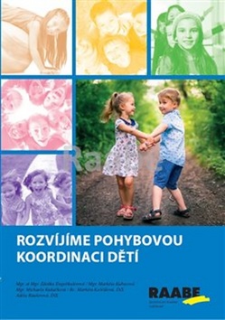 Rozv�j�me pohybovou koordinaci d�t�