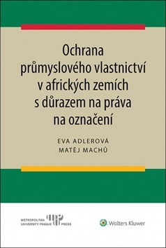 Ochrana pr�myslov�ho vlastnictv� v ...