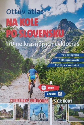Ott�v atlas Na kole po Slovensku