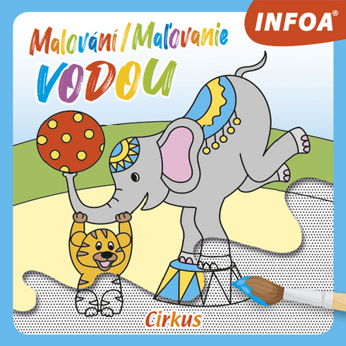 Malov�n�/Ma�ovanie vodou Cirkus