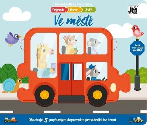 P�ipravit, pozor, je� Ve m�st� JM
