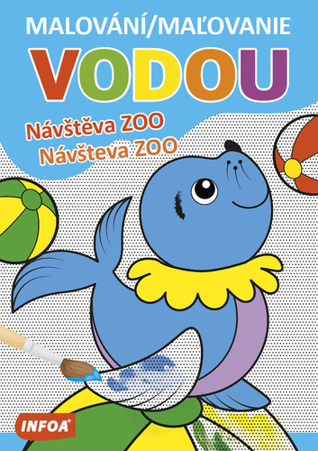 Malov�n�/Ma�ovanie vodou N�v�t�va ZOO