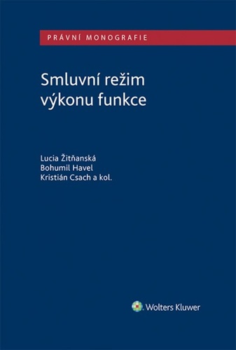 Smluvn� re�im v�konu funkce