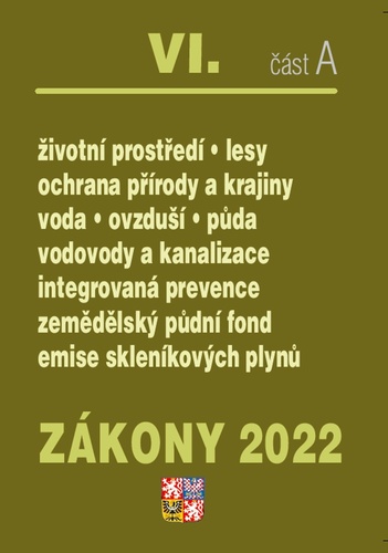 Z�kony VI A/2022 � �ivotn� prost�ed�