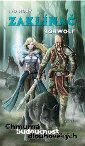 Zakl�na� Torwolf TRUE PAPERBACK