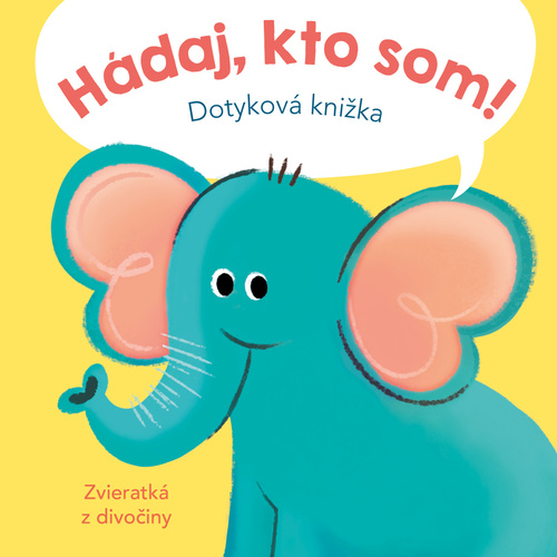 H�daj, kto som! Zvieratk� z divo�iny