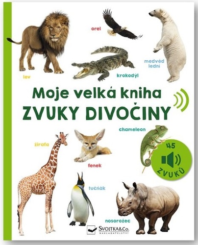 Moje velk� kniha Zvuky divo�iny