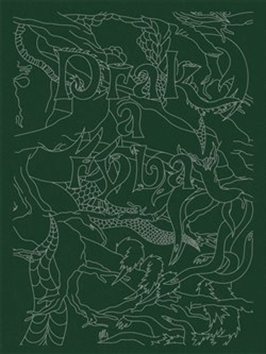 Drak a ryba GALERIE PRAHY