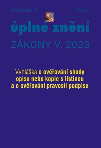 Aktualizace 2023 V/4 - Vyhl�ka o ov��..