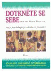 Dotken�te se sebe