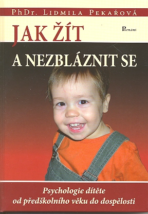 Jak ��t a nezbl�znit se