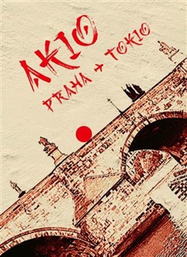 Akio Praha - Tokio POWERPRINT