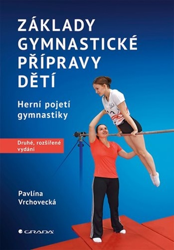 Z�klady gymnastick� p��pravy d�t� (2.vyd.)