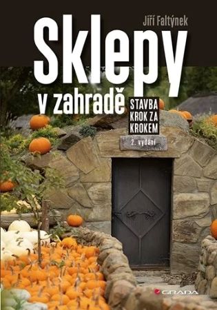 Sklepy v zahrad� (2. vyd�n�)