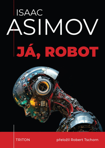 J�, robot - 5. vyd�n�