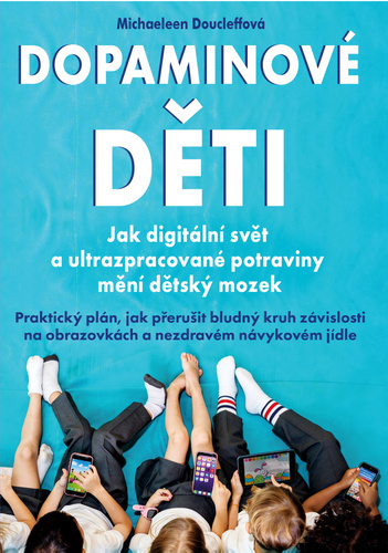 Dopaminov� d�ti