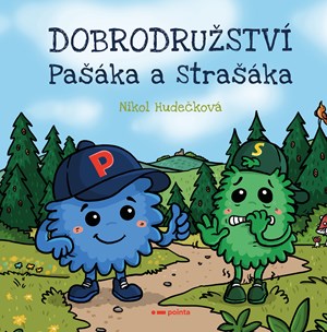 Dobrodru�stv� Pa��ka a Stra��ka