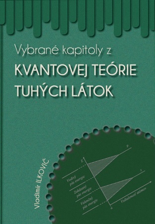 Vybran� kapitoly z kvantovej te�rie tuh�ch l�tok