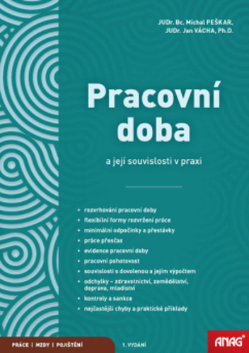 Pracovn� doba a jej� souvislosti v praxi