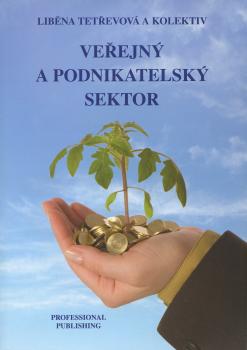Ve�ejn� a podnikatelsk� sektor