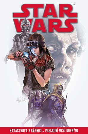 Star Wars � Katastrofa v k�znici � Posledn� mezi rovn�mi