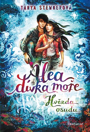 Alea - d�vka mo�e: Hv�zda osudu