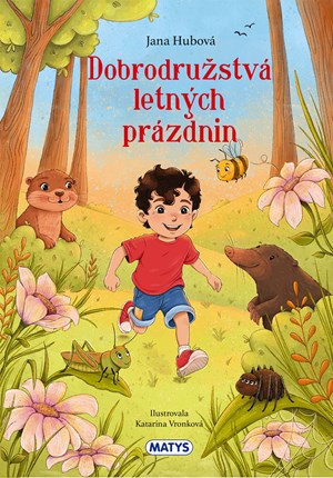 Dobrodru�stv� letn�ch pr�zdnin