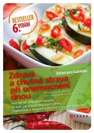 Zdrav� a chutn� strava p�i onemocn�n� dnou, 6. aktualizovan� vyd�n�