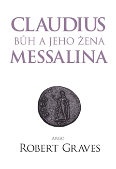 Claudius b�h a jeho �ena Messalina
