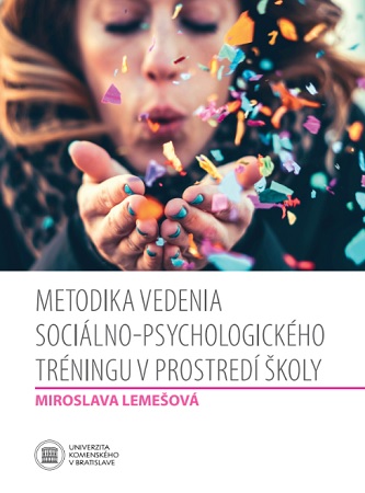 Metodika vedenia soci�lno-psychologick�ho tr�ningu v prostred� �koly