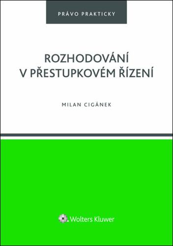 Rozhodov�n� v p�estupkov�m ��zen�