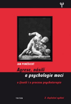Agrese, n�sil� a psychologie moci