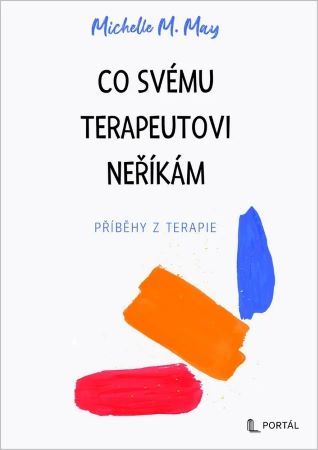 Co sv�mu terapeutovi ne��k�m