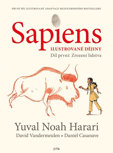 Sapiens - ilustrovan� d�jiny