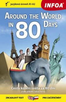 �etba pro za��te�n�ky - Around The World in 80 Days, Cesta kolem sv�ta za 80 dn� (A1 - A2)