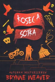 Kosec a Sojka - Vra�edne dobr� romantick� tril�gia