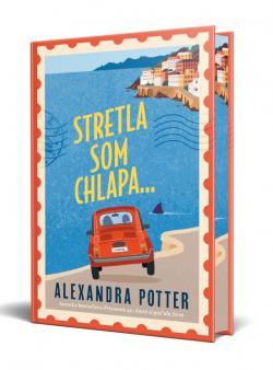 Stretla som chlapa...