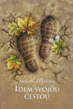 Idem svojou cestou