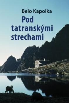 Pod Tatransk�mi strechami