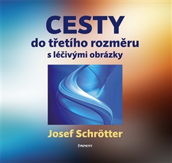 Cesty do t�et�ho rozm�ru